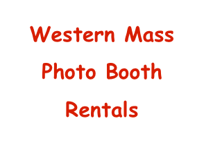 Western Mass  Photo Booth  Rentals